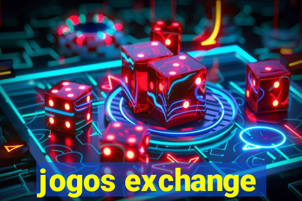 jogos exchange